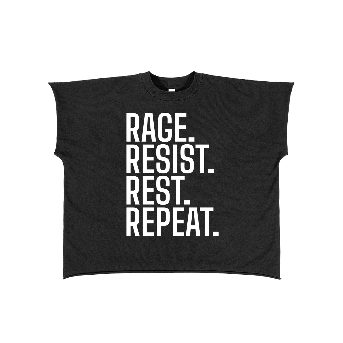 Black t-shirt featuring a vertical white slogan: “RAGE. RESIST. REST. REPEAT.”