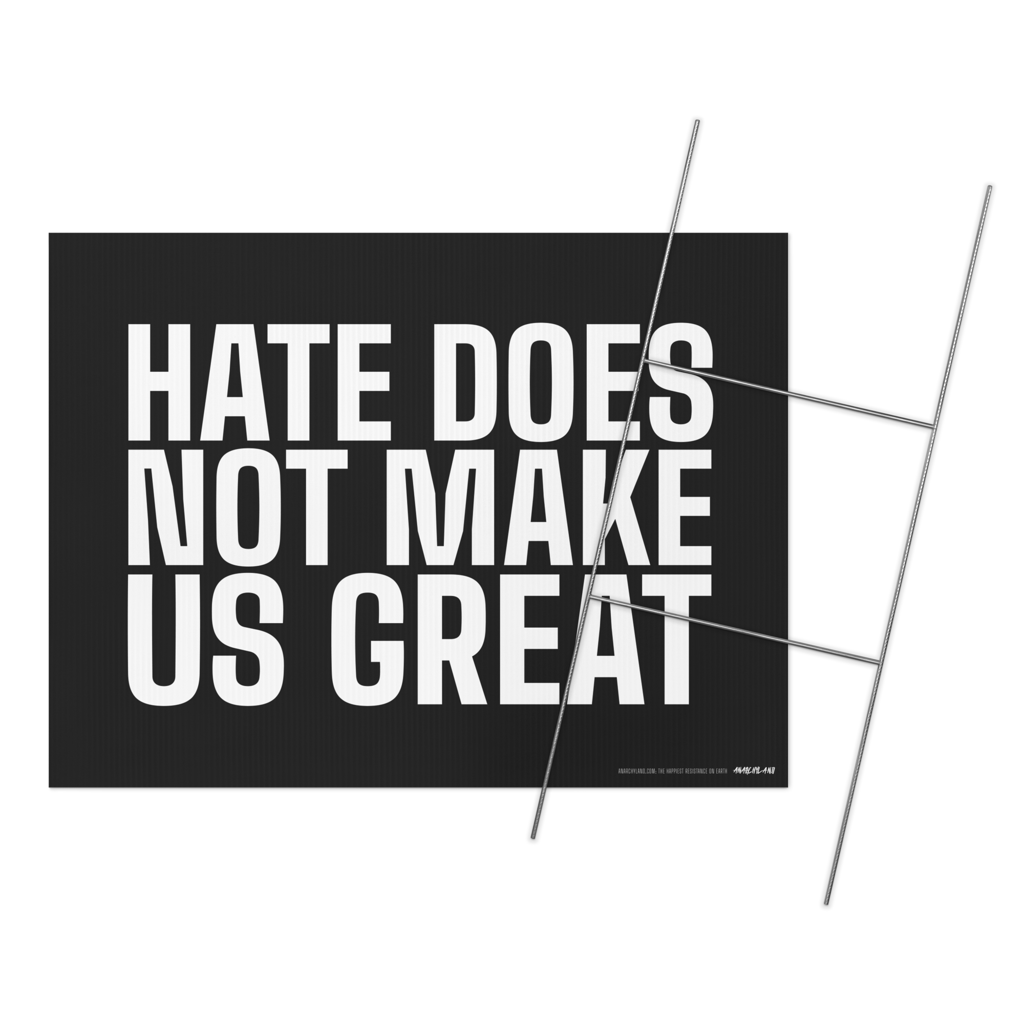 Hate Does Not Make Us Great Yard Sign - Image 2