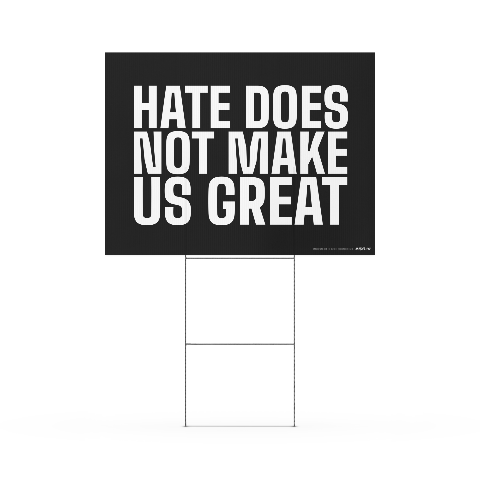 Hate Does Not Make Us Great Yard Sign - Image 3