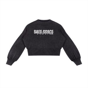 Cropped black sweatshirt with ribbed cuffs and hem, white 'SAFE SPACE' text across the chest.